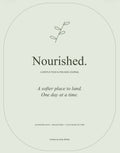 Nourished 30 Day Digital Journal